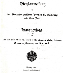Cover: Dienstanweisung fur die Seeposten zwischen Bremen oder Hamburg und New York 1893